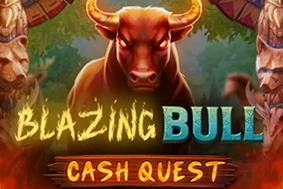 Blazing Bull Cash Quest