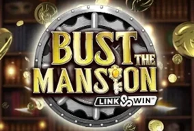 Bust The Mansion