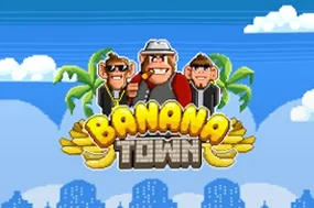 Banana Town