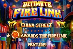 Ultimate Fire Link China Street